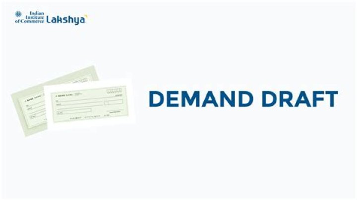 How do you turn a demand draft into cash?