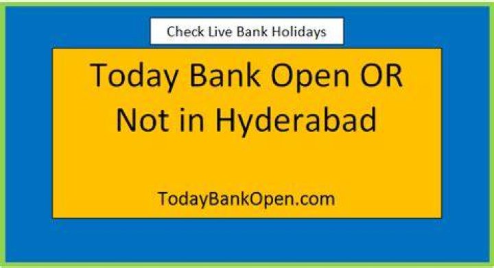 What are bank timings in Hyderabad?