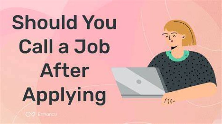 What do you say when calling back a job application?